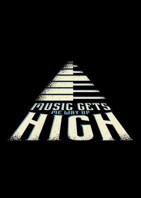 Music Gets Me High