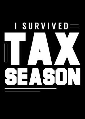 I Survived Tax Season