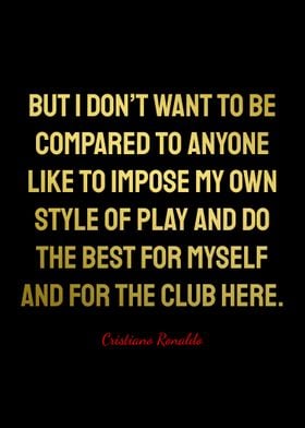 Cristiano Ronaldo Quotes