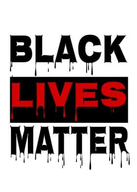 Black Lives Matter BLM