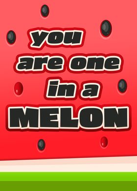 Watermelon One In A Melon