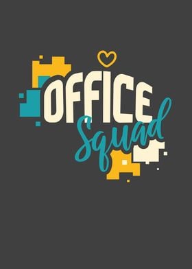 Office Squad