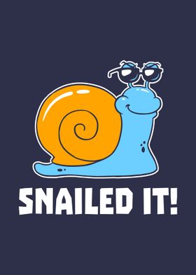 Snailed It 