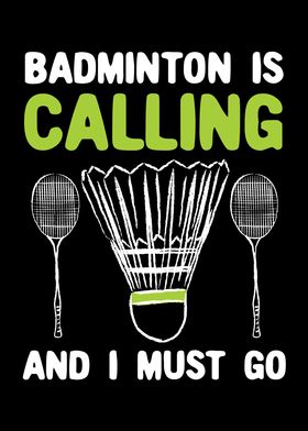 Badminton Is Calling