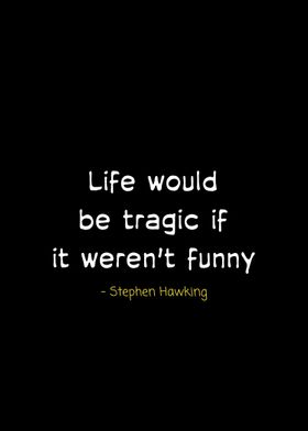 Stephen Hawking quotes