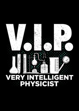 VIP Physicist Physics Gift