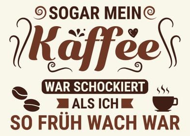 Toller Espresso Spruch