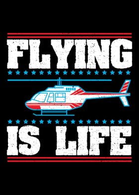 Flying Is Life