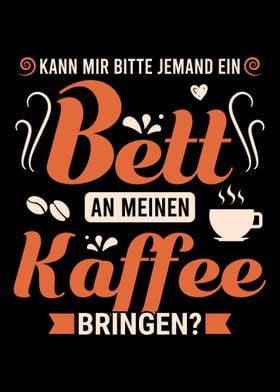 Netter Kaffee Spruch