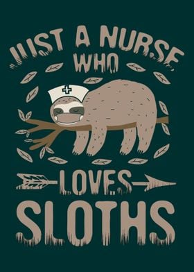 Nurse Who Loves Sloths