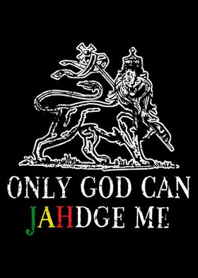 Only God Can Judge Me Lion