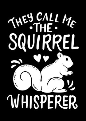 Squirrels Squirrel Whisper