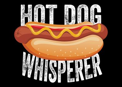 Hot Dog Whisperer Hot Dog 