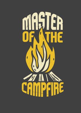 Master Of The Campfire