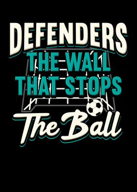 Defenders The Wall That