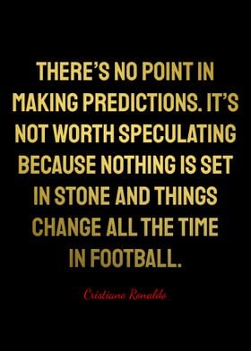 Cristiano Ronaldo Quotes