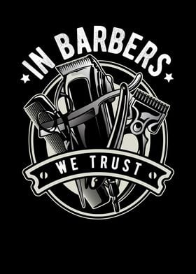 In Barbers We Trust