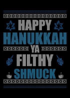 Hanukkah Ya Filthy Shmuck