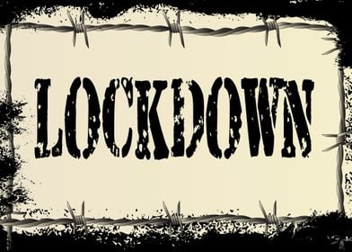 Lockdown Barbed Sign