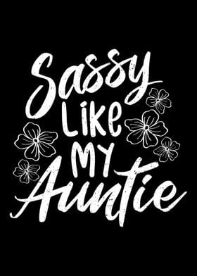 Sassy Like My Auntie