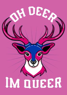 Oh Deer Im Queer Bisexual