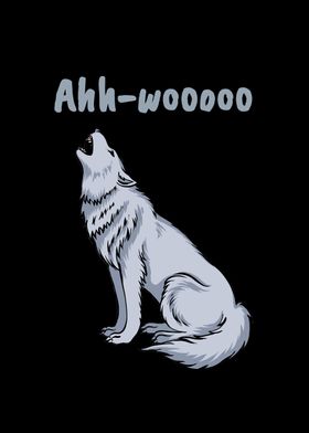 Funny Wolf Ahhwoo Howling