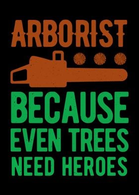 Funny Arborist