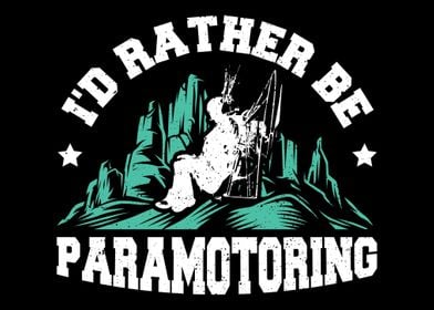 Id Rather Be Paramotoring