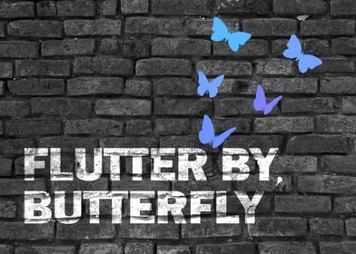 Funny Butterfly Quote Art