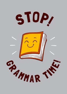 Stop Grammar Time