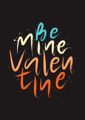 Be Mine Valentine