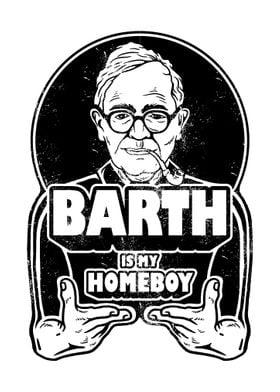 Karl Barth Is My Homeboy