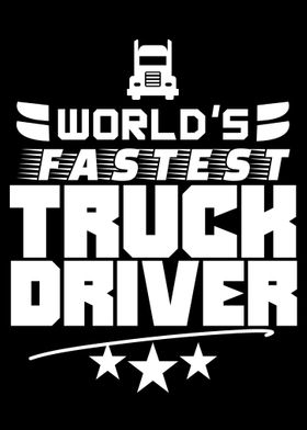 Fastest Truck Driver