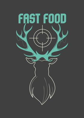 Fast Food Deer Hunting