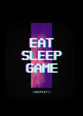 Eat Sleep Game