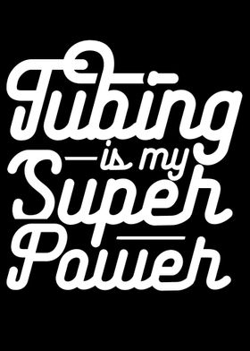 Tubing Superpower