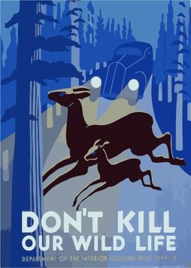 Dont kill our wild life