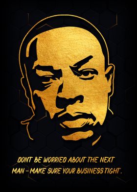 Golden Quote  Dr Dre