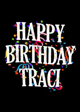 Happy Birthday Traci