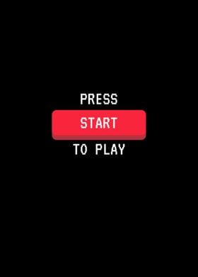 Press Start To Play
