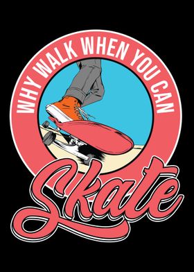 Skateboard Skateboarder