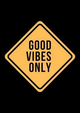 Good Vibes Poster