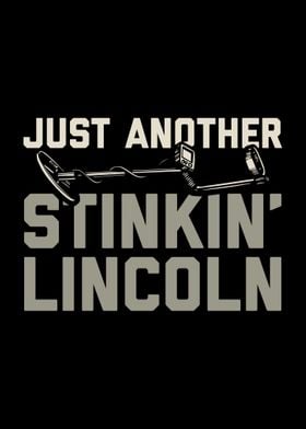 Stinkin Lincoln  Gifts