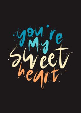 You Are My Sweetheart