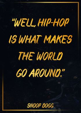 Quote Snoop Dogg 