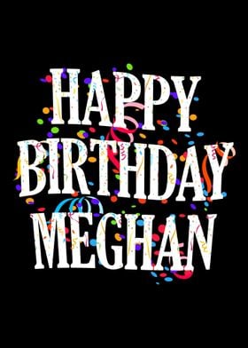 'Happy Birthday Meghan' Poster by royalsigns | Displate