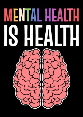 Mental Health is Health Me
