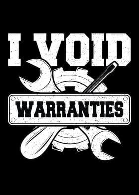 I Void Warranties