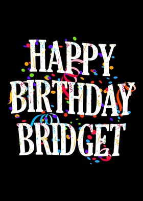 Happy Birthday Bridget
