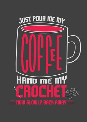 Just Pour Me Coffee Hand